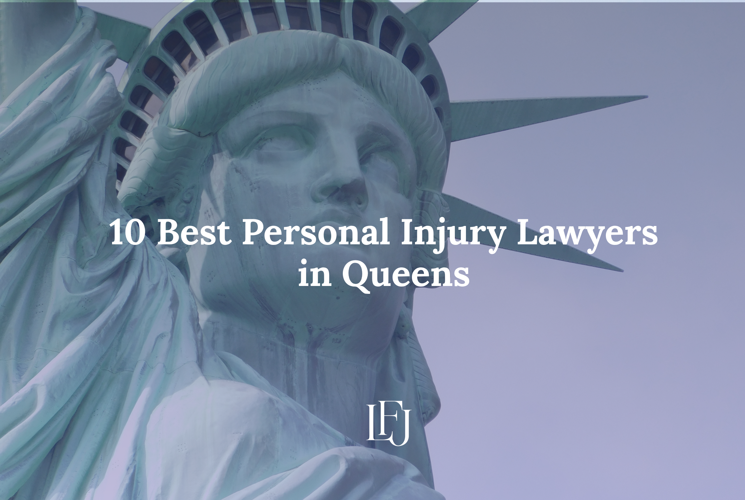 10 Best Personal Injury Lawyers in Queens