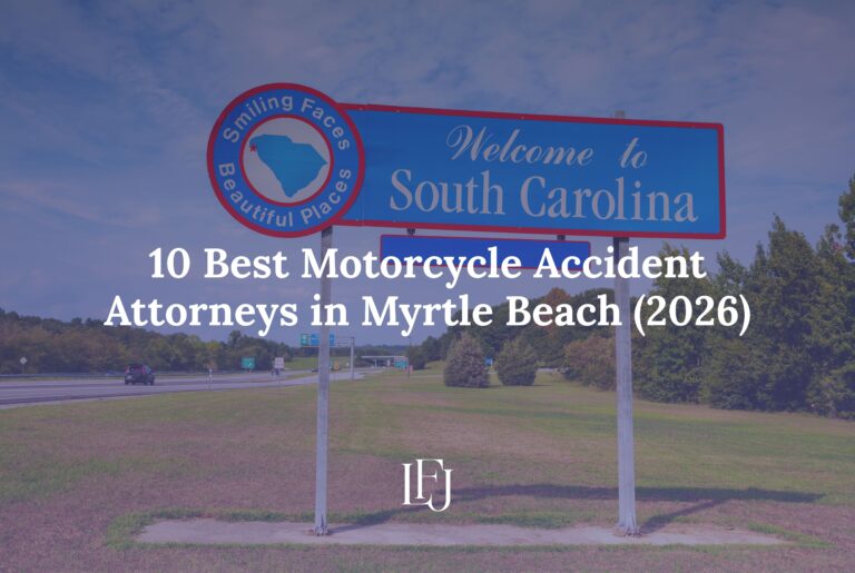 10 Best Motorcycle Accident Attorneys in Myrtle Beach (2026)