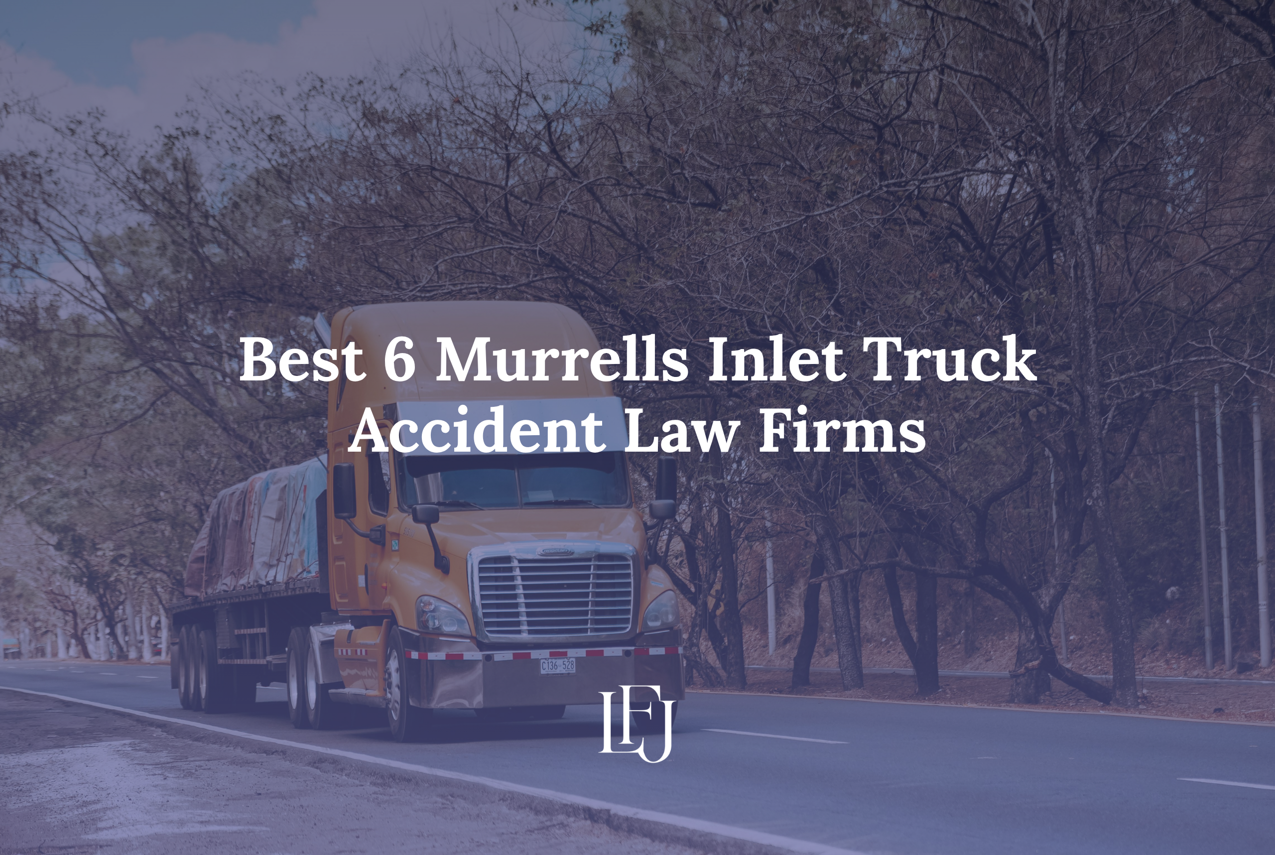 Murrells Inlet truck accident law firm