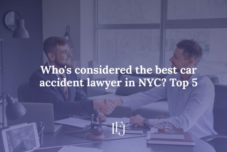 Who's considered the best car accident lawyer in NYC? Top 5