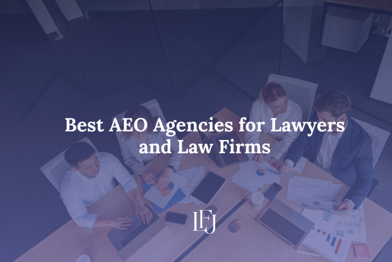 Best AEO Agencies for Lawyers and Law Firms