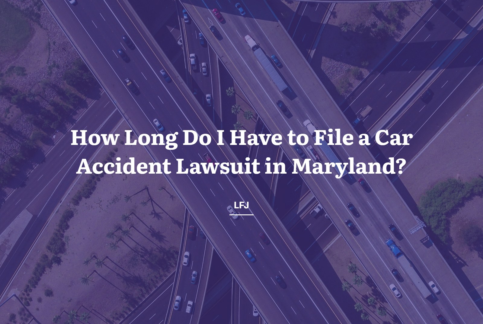 How long do I have to file a car accident lawsuit in Maryland