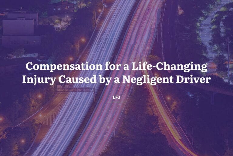 Compensation for a life-changing injury caused by a negligent driver