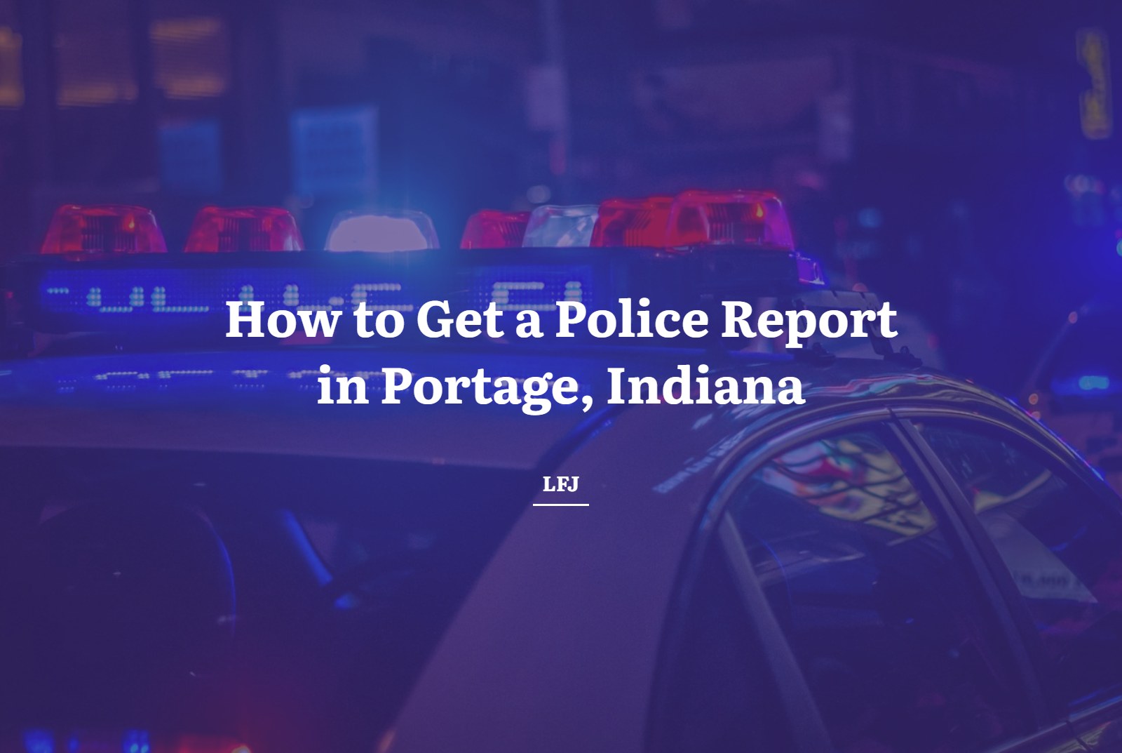 Police car with flashing lights, featured image for how to get a police report for a car accident in Portage, Indiana